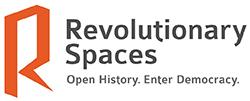 Revolutionary Spaces logo and tagline "Open History. Enter Democracy."