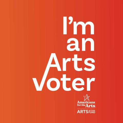 I am an ArtsVoter.