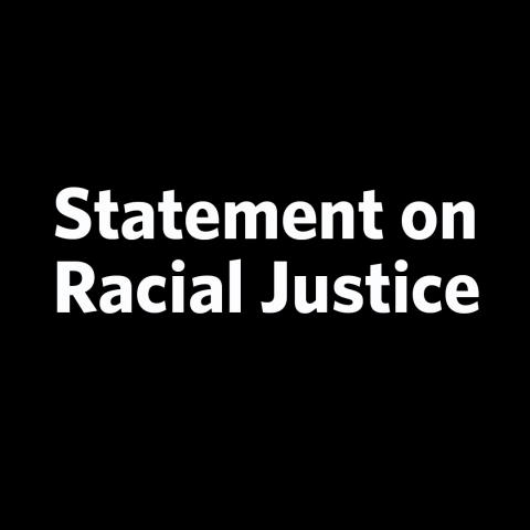 Statement on Racial Justice